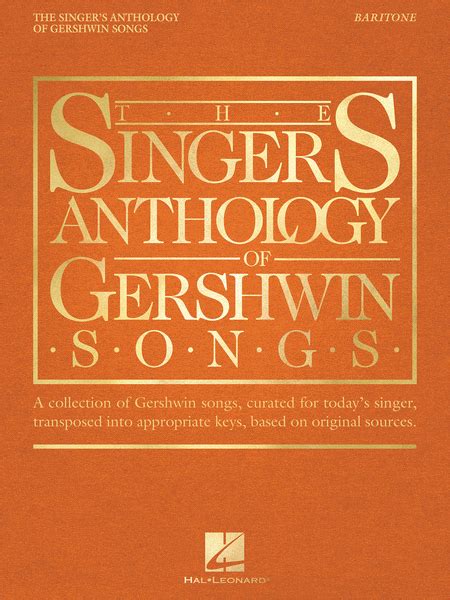  The Singer's Anthology Of Gershwin Songs - Baritone by George Gershwin